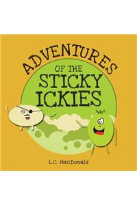 Adventures of the Sticky Ickies