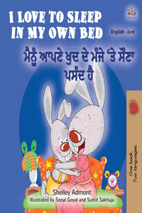 I Love to Sleep in My Own Bed (English Punjabi Bilingual Book for Kids)