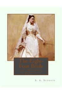 The Eight-Foot Bride