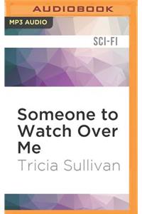 Someone to Watch Over Me