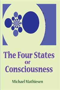 4 States of Consciousness