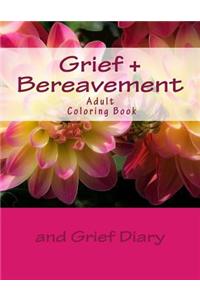 Grief and Bereavement Adult Coloring Book