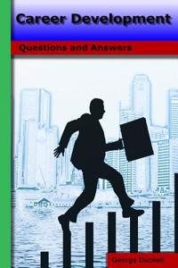 Career Development: Questions and Answers