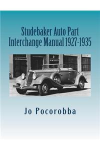 Studebaker Auto Part Interchange Manual 1927-1935