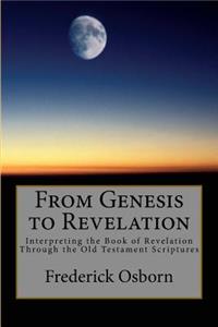 From Genesis to Revelation