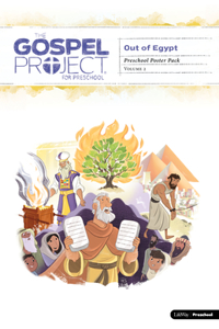 The Gospel Project for Preschool: Preschool Poster Pack - Volume 2: Out of Egypt, 2