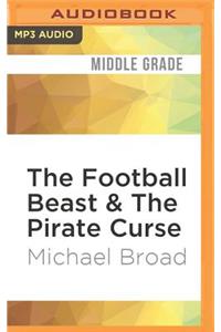 Football Beast & the Pirate Curse