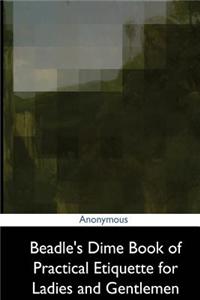 Beadle's Dime Book of Practical
