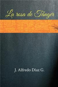 La rosa de Tanger