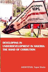 Developing in Underdevelopment in Nigeria