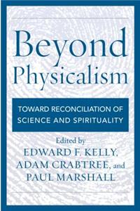 Beyond Physicalism