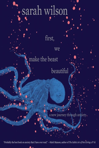 First, We Make the Beast Beautiful