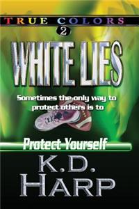 White Lies (Large Print)