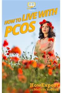 How to Live with PCOS