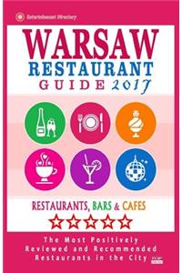 Warsaw Restaurant Guide 2017