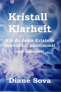 Kristall Klarheit