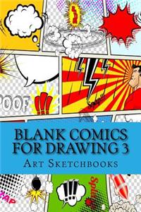 Blank Comics for Drawing 3