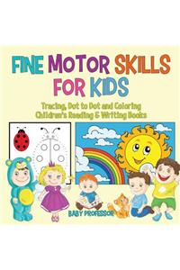 Fine Motor Skills for Kids