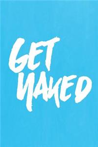 Pastel Chalkboard Journal - Get Naked (Light Blue)