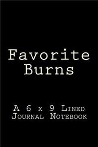 Favorite Burns