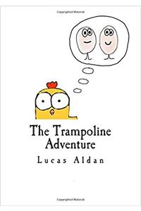 The Trampoline Adventure