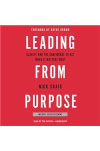 Leading from Purpose Lib/E