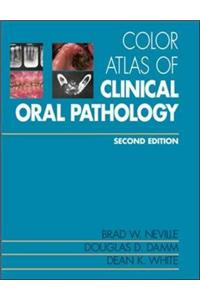 Color Atlas of Clinical and Oral Pathology