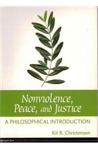 Nonviolence, Peace, and Justice