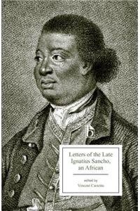 Letters of the Late Ignatius Sancho, an African