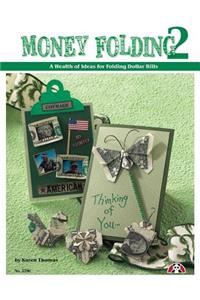 Money Folding 2