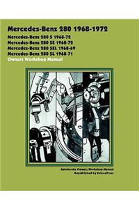 Mercedes-Benz 280 1968-1972 Owners Workshop Manual