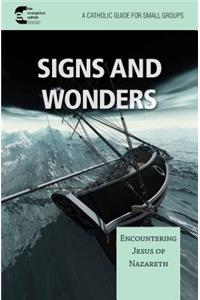 Signs and Wonder