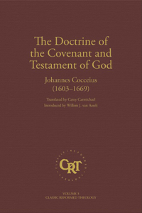 Doctrine of the Covenant and Testament of God