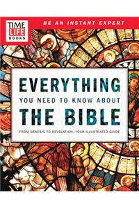 Time-Life Everything You Need to Know about the Bible
