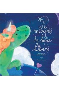 Le manifeste du bébé licorne - Baby Unicorn French