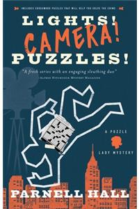 Lights! Camera! Puzzles!: A Puzzle Lady Mystery