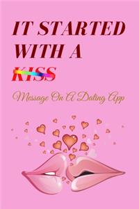 It Started With A Message On A Dating App