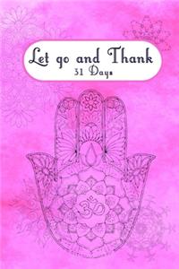 Let go and thank