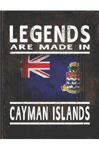 Legends Are Made In Cayman Islands