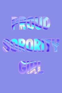 Proud Sorority Girl