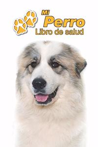 Mi Perro Libro de salud