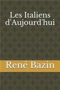 Les Italiens d'Aujourd'hui