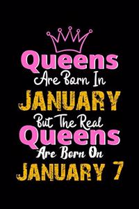 Queens Are Born In January Real Queens Are Born In January 7 Notebook Birthday Funny Gift