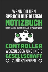 Den Controller Wegzulegen Und In Die Gesellschaft Zurückzukehren