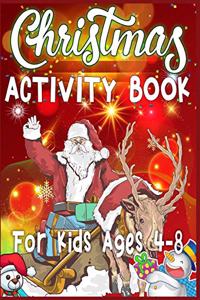 Christmas Activity Book For Kids Ages 4-8