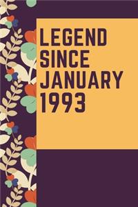 LEGEND SINCE JANUARY 1993 Notebook Birthday Gift: Lined Notebook / Journal Gift, 120 Pages, 6x9, Soft Cover, Matte Finish