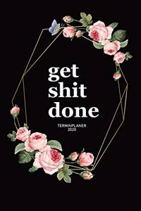 Kalender 2020 I Terminplaner A5 I Get Shit Done