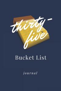 Thirty-five Bucket List Journal