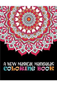 New Magical Mandalas Coloring Book