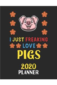 I Just Freaking Love Pigs 2020 Planner